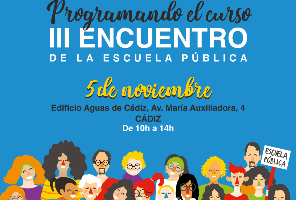 III Encuentro de la escuela pública de Cádiz